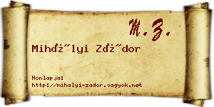 Mihályi Zádor névjegykártya